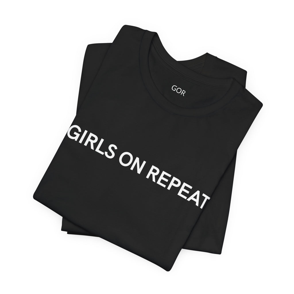 Girls On Repeat Classic Tee