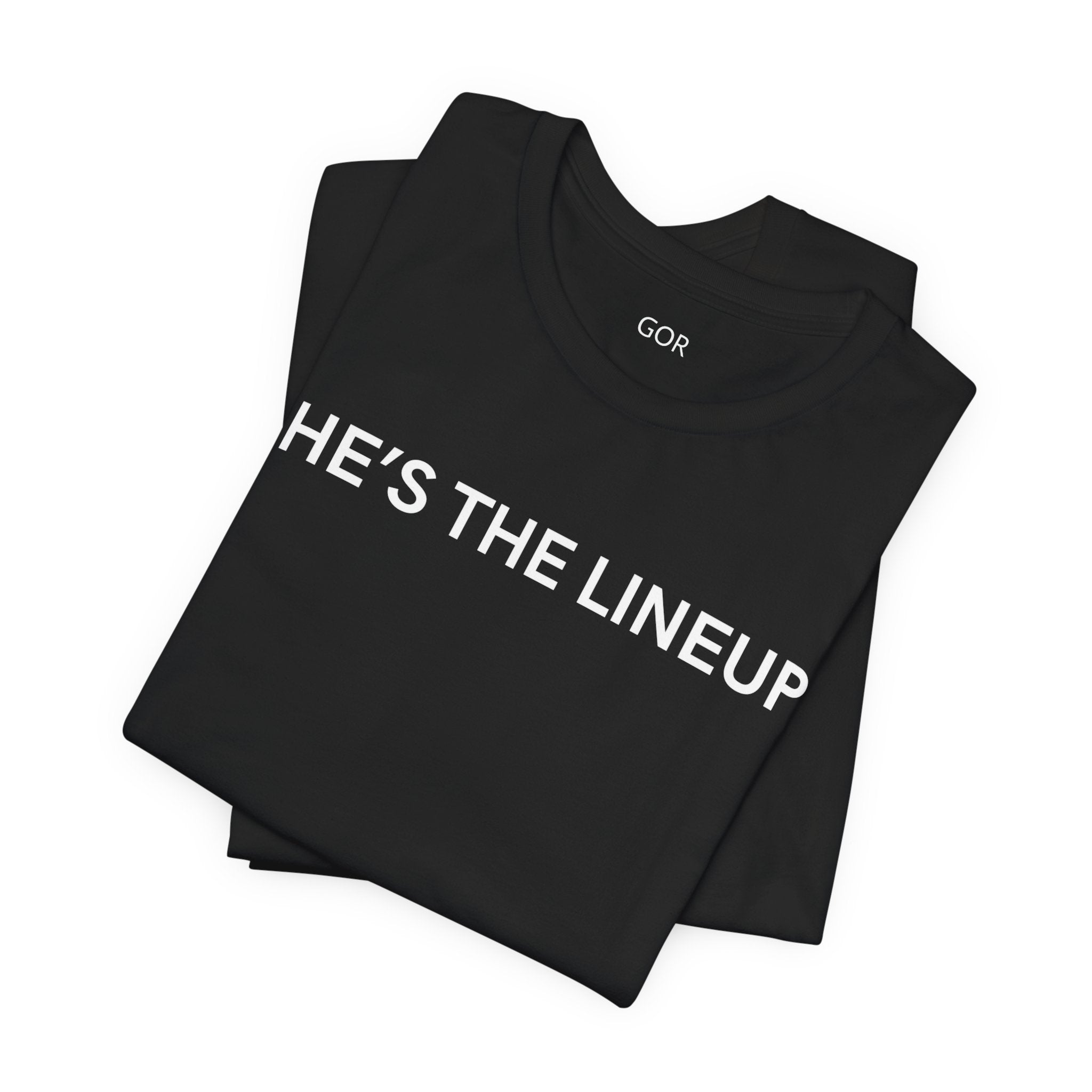 She's The Lineup Tee